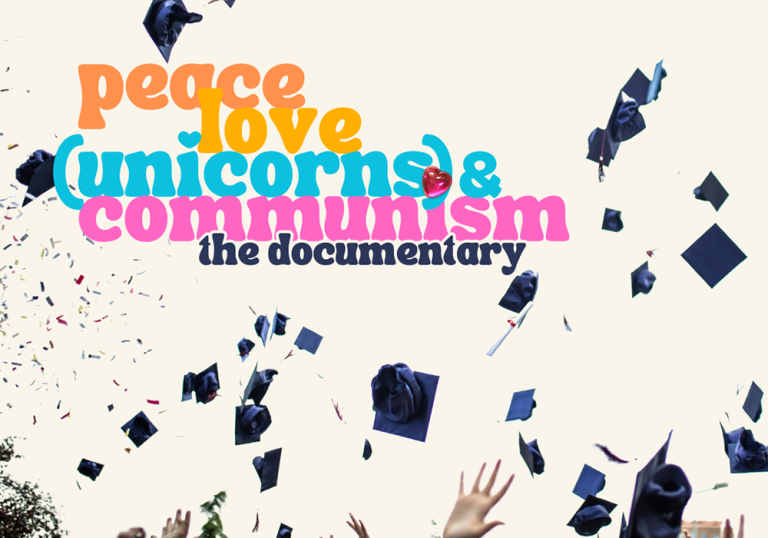 peace love (unicorns) & communism: Screening